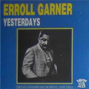 Erroll Garner - Yesterdays Album
