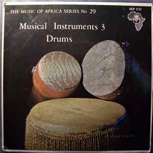 Hugh Tracey - Musical Instruments 3: Drums Album