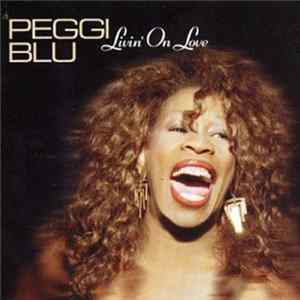 Peggi Blu - Livin' On Love Album
