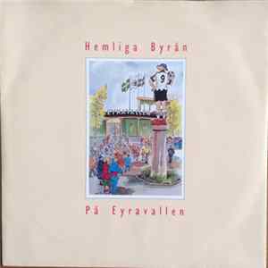 Hemliga Byrån - På Eyravallen Album