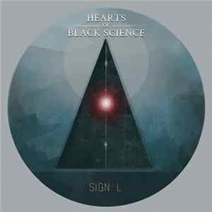 Hearts Of Black Science - Signal Album