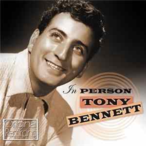 Tony Bennett - In Person Album