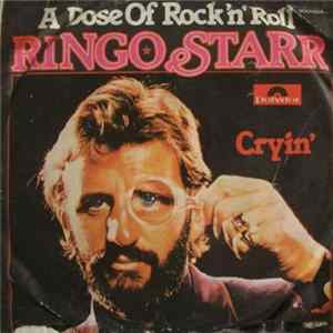 Ringo Starr - A Dose Of Rock 'N' Roll Album