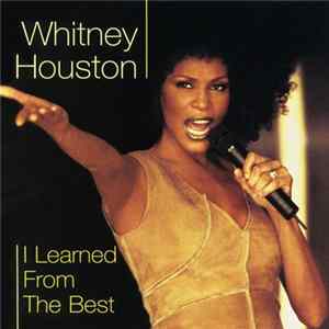 Whitney Houston - I Learned From The Best (Dance Vault Remixes) Album