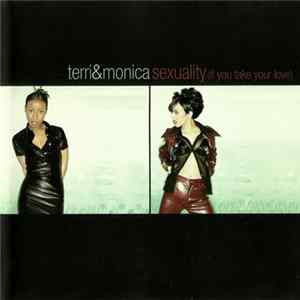 Terri & Monica - Sexuality (If You Take Your Love) Album