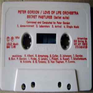Peter Gordon / Love of Life Orchestra - Secret Pastures (Ballet Suite) Album