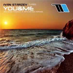 Ivan Starzev - You & Me Album