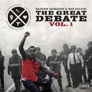Raheem DeVaughn x Wes Felton - The Great Debate Vol. 1 Album