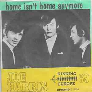 Joe Harris - Home Isn't Home Anymore Album