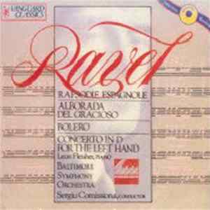 Ravel - Leon Fleisher, Sergiu Comissiona, Baltimore Symphony Orchestra - Concerto In D For The Left Hand / Alborada Del Gracioso; Rapsodie Espagnole Album