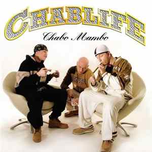 Chablife - Chabo Mambo Album