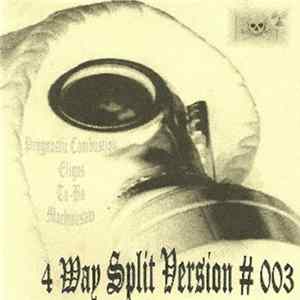 Prognostic Combustion / Eligos / To-Bo / Machinesaw - 4 Way Split Version # 003 Album