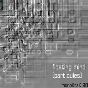 Floating Mind - Particules Album