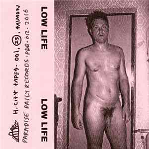 Low Life - Low Life Album