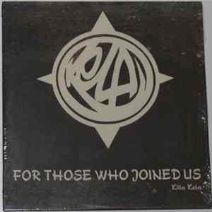 Killa Kela - For Those Who Joined Us Album