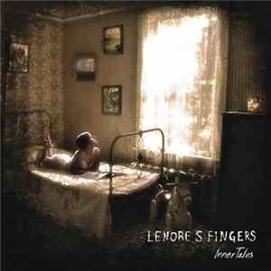 Lenore S. Fingers - Inner Tales Album