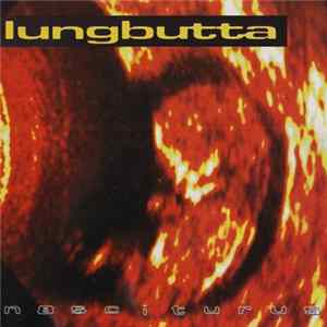 Lungbutta - Nasciturus Album