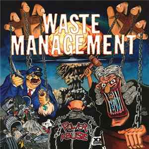 Waste Management - Power Abuse Album