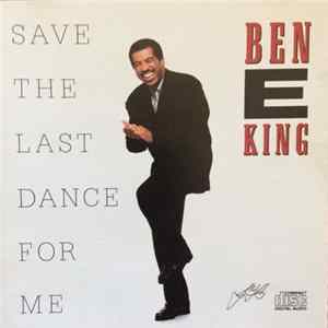 Ben E. King - Save The Last Dance For Me Album