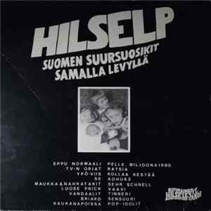 Various - Hilselp - Suomen Suursuosikit Samalla Levyllä Album