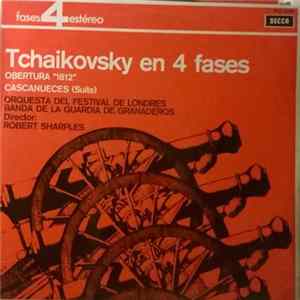 Tchaikovsky - Orquesta Del Festival De Londres, Robert Sharples - Tchaikovsky En 4 Fases Album
