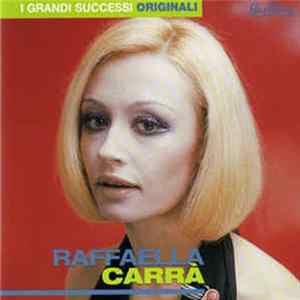 Raffaella Carrà - I Grandi Successi Originali Album