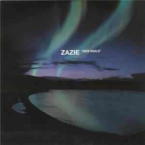 Zazie - Des Rails Album