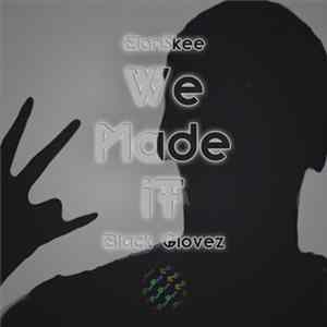 ElonSkee - We Made It Album