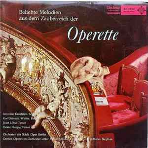 Kruchten, Schmitt-Walter, Löhe, Hoppe - Beliebte Melodien Aus Dem Zauberreich Der Operette Album