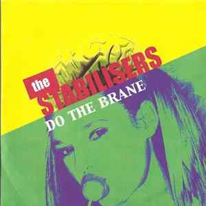 The Stabilisers - Do The Brane Album