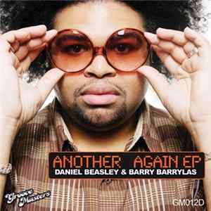 Daniel Beasley & Barry Barrylas - Another Again EP Album