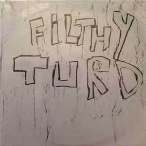 Filthy Turd - Stront Release Album