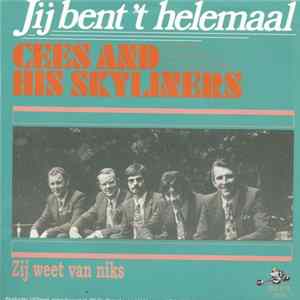 Cees And His Skyliners - Jij Bent 't Helemaal Album