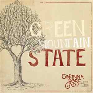 Corinna Rose & The Rusty Horse Band - Green Mountain State Album