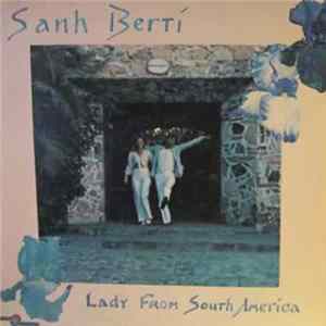 Sahn Berti - Lady From South America Album
