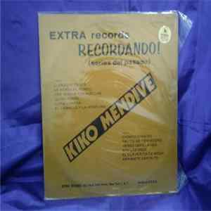 Kiko Mendive - Recordando Album