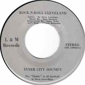 Inner City Sounds - Rock-N-Roll Cleveland / Do You Remember Album