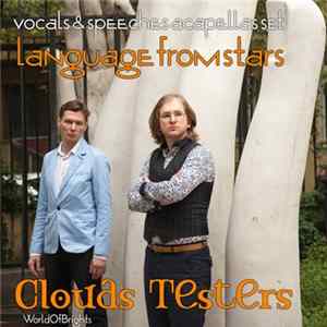 Clouds Testers - Language From Stars Album