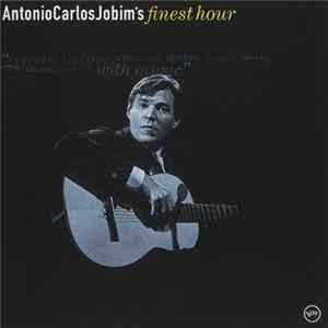 Antonio Carlos Jobim - Antonio Carlos Jobim's Finest Hour Album