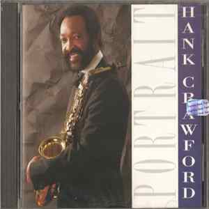 Hank Crawford - Portrait Album