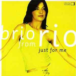 Brio From Rio - Just For Me Album