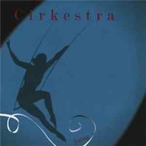 Cirkestra - Swing Album