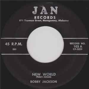 Bobby Jackson - New World / Cha Cha Cha Album