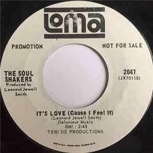 The Soul Shakers - It's Love (Cause I Feel It) / I'm Getting Weaker Album