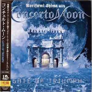Norifumi Shima With Concerto Moon - Gate Of Triumph Album