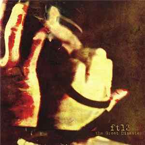 ft13 - The Great Disaster Album