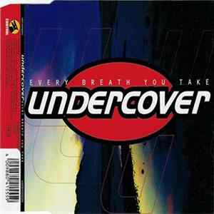 Undercover - Every Breath You Take Album