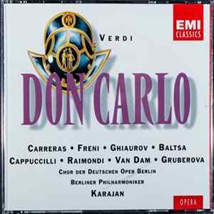 Verdi ' José Carreras, Mirella Freni, Nicolai Ghiaurov, Agnes Baltsa, Piero Cappuccilli, Ruggero Raimondi, Edita Gruberova, Karajan - Don Carlo Album