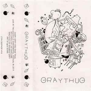 Graythug - Graythug Album