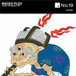 Maceo Plex - Under The Sheets EP Album